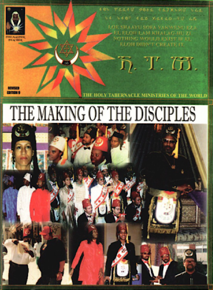 The Making of the Disciples (by Malachi Z York & The Holy Tabernacle Ministries of the World Bulletins)