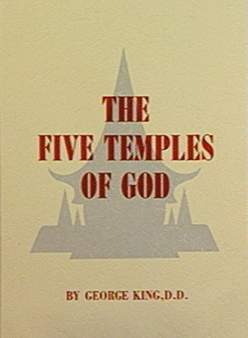 The Five Temples Of God by George King