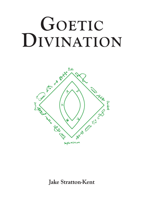 Goetic Divination by jake Stratton-Kent
