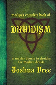 Merlyn's Complete Book of Druidism: A Master Course in Druidry for Modern Druids Hardcover