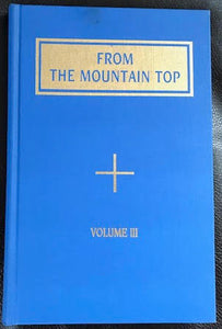 From the Mountain Top Vol 3  ,Ascended Master Hilarion, Dr. William H. Dower ,Temple of the People