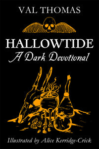 Hallowtide A Dark Devotional by Val Thomas (paperback)