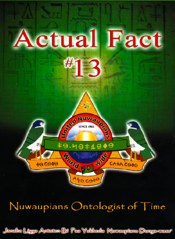 Malachi Z York,Actual Fact 13 Ontologist of Time