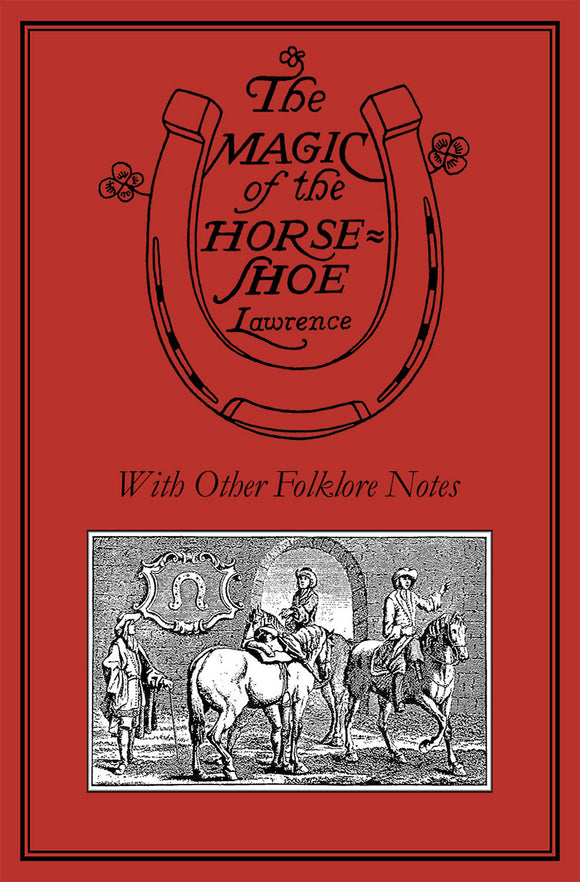 The Magic of the Horse-Shoe by Lawrence (paperback)  Troy Book edition