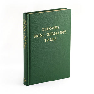 Beloved Saint Germain Talks Vol 13 by Saint Germain via Guy Ballard and Edna Ballard