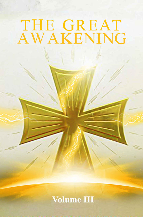 The Great Awakening  Vol 3  by Sis Thedra & A.S.S.K