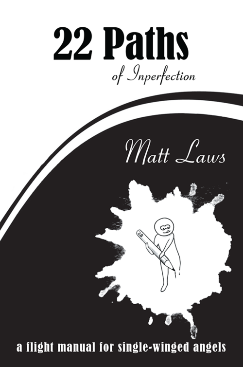 22 Paths of Inperfection Matt Laws