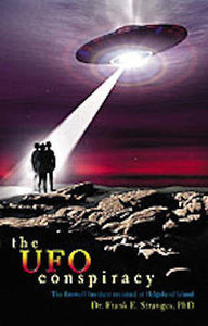 THE UFO CONSPIRACY BY DR. FRANK E. STRANGES ,Occult,Esoteric,Metaphysical,Alien