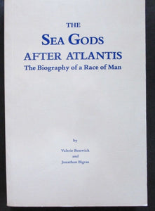 THE SEA GODS AFTER ATLANTIS Valerie Bonwick JONATHAN BIGRAS,occult,esoteric