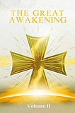 The Great Awakening Part 2 Vol 2  by Sis Thedra & A.S.S.K