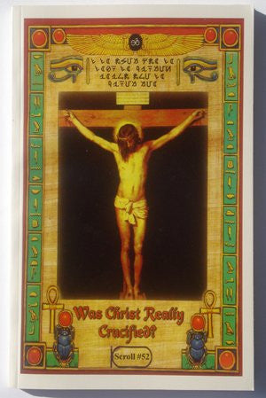 Was Christ Really Crucified? By Malachi Z York