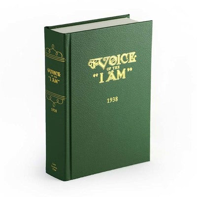 1938 Voice of the I AM - Bound Edition by Saint Germain,Ascended Masters via Guy Ballard,Edna Ballard