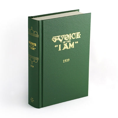 1939 Voice of the I AM - Bound Edition by Saint Germain,Ascended Masters via Guy Ballard,Edna Ballard