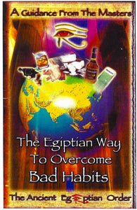 Egyptian Way to overcome Bad Habits , Malachi Z York