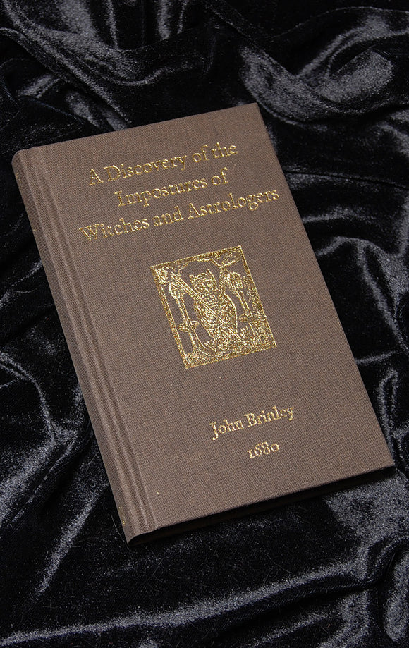 A Discovery of the Impostures of Witches and Astrologers John Brinley 1680 hardback