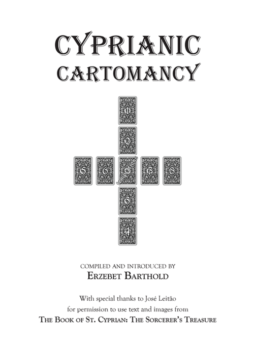 Cyprianic Cartomancy by Erzebet Barthold. A Guide to the Underworld