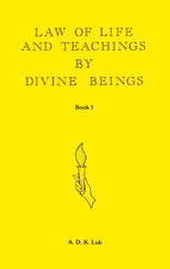 Law of Life and Teachings by Divine Beings (Softcover) 3 Volume Set by ADK Luk