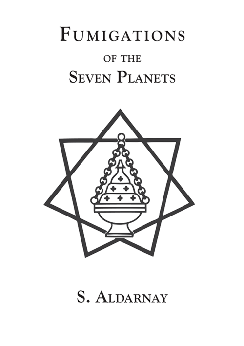 Fumigations of the Seven Planets S. Aldarnay