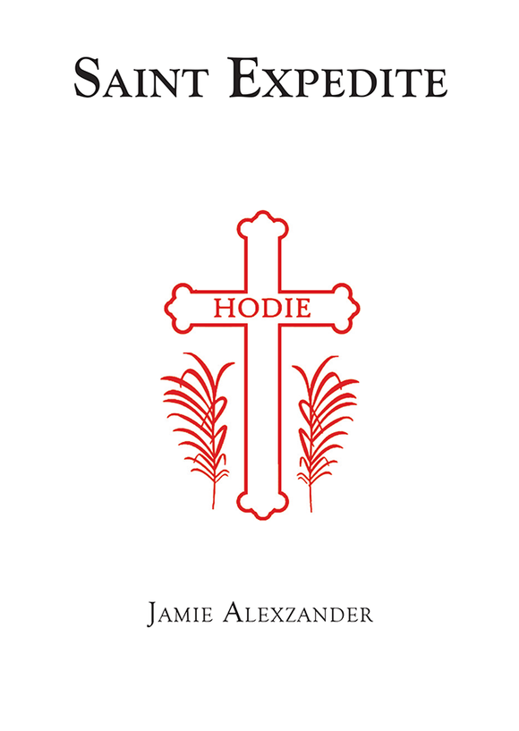Saint Expedite Jamie Alexzander