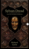 SYLVAN DREAD Tales of Pastoral Darkness By Richard Gavin