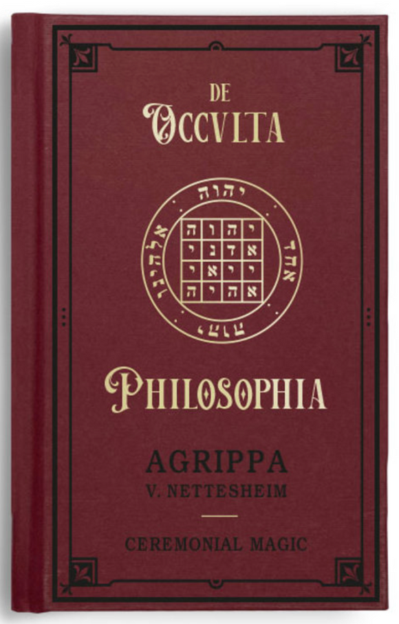 Agrippa - De Occvlta Philosophia. Vol. III - Ceremonial Magic