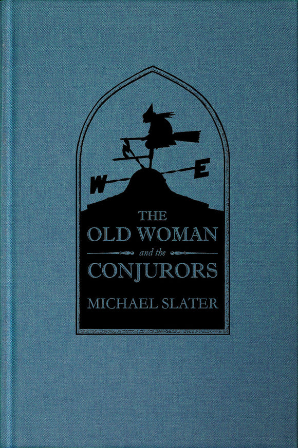 The Old Women and the Conjurors  Michael Slater Stand Hardback