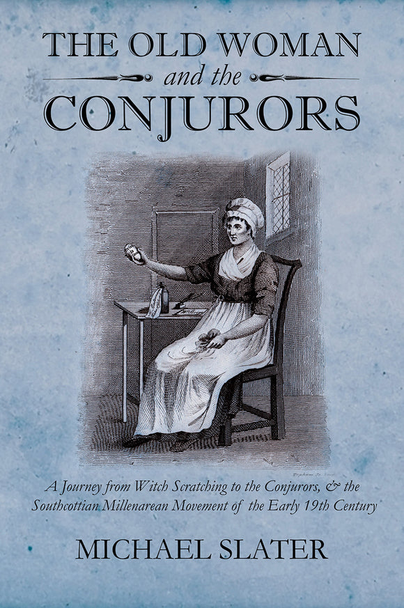 The Old Women and the Conjurors  Michael Slater