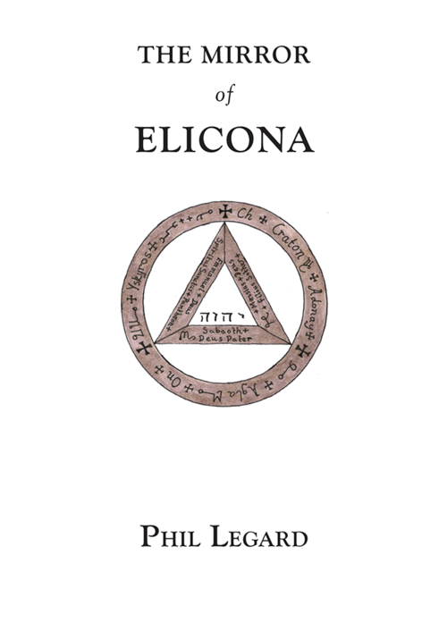 The Mirror of Elicona by Phil Legard