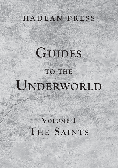 The Saints Guide to the UnderWorld