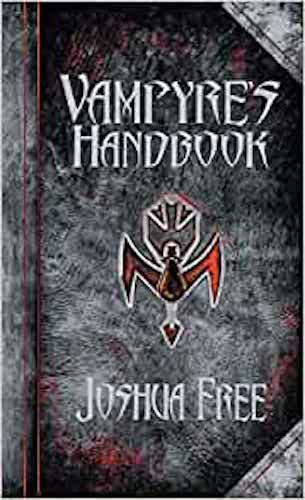 The Vampyre's Handbook: Secret Rites of Modern Vampires 5th