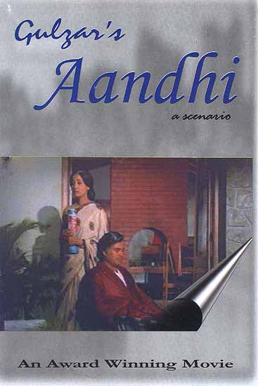 Aandhi: A Scenario