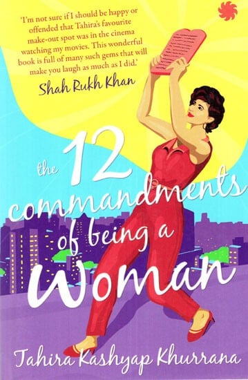 The 12 Commandments of Being a Woman