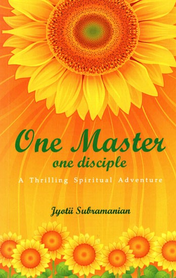 One Master One Disciple (Thrilling Spiritual Adventure)