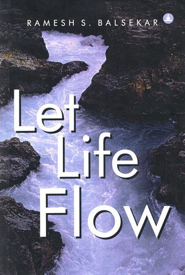 Let Life Flow