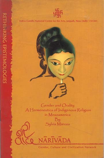 Gender and Orality - A Hermeneutics of Indigenous Religion in Mesoamerica