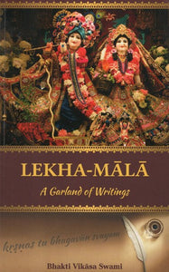 Lekha- Mala (A Garland Of Writings)