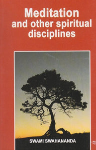 Meditationa and Other Spiritual Disciplines