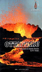 Ottapparu (An Account On Diabetic Abscess)