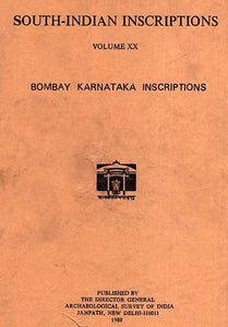 South-Indian Inscriptions Volume XX (Bombay Karnataka Inscriptions)