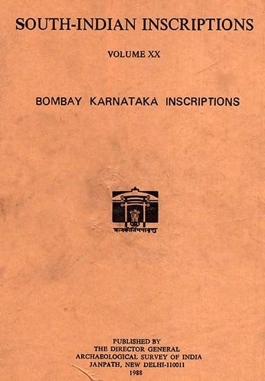 South-Indian Inscriptions Volume XX (Bombay Karnataka Inscriptions)