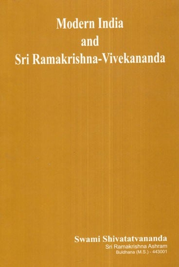 Modern India and Sri Ramakrishna- Vivekananda