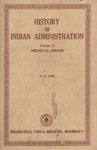 History of Indian Administration- Medievel Period, Vol-II (An Old and Rare Book)