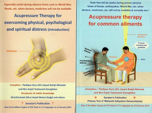 Accupressure Therapy for overcoming Physical, Psychological and Spiritual Distress (Introduction) and Common Ailments [Set of 2 Vol]