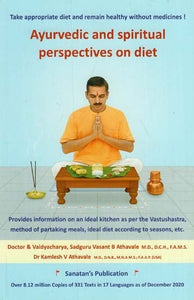 Ayurvedic and Spiritual Perspective on Diet