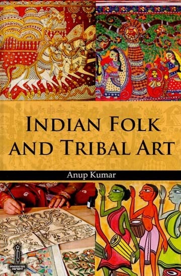 Indian Folk and Tribal Art