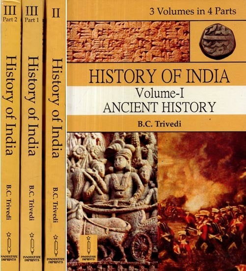 History of India- Ancient, Medieval and Modern (Set of 3 Volumes in 4 Parts)
