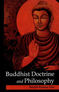 Buddhist Doctrine and Philosophy