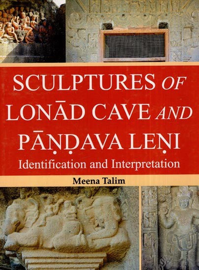 Sculptures of Lonad Cave and Pandava Leni