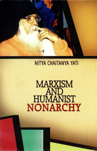 Marxism and Humanist Nonarchy