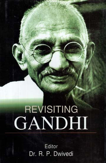 Revisiting Gandhi